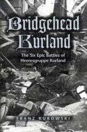 Cover of: Bridgehead Kurland by Franz Kurowski