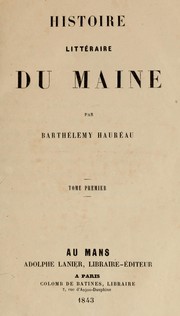 Cover of: Histoire littéraire du Maine