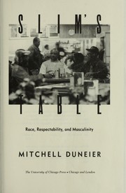 Cover of: Slim's table by Mitchell Duneier, Mitchell Duneier