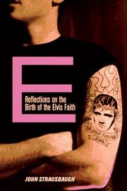 Cover of: E: Reflections on the Birth of the Elvis Faith