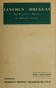 Cover of: Lincoln, Douglas; the weather as destiny