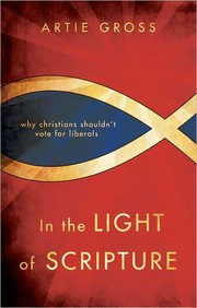 In the light of Scripture by Artie Gross