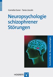 Cover of: Neuropsychologie schizophrener Störungen