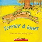Terrier a Louer by Pamela Hickman