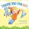 Cover of: Thank You For Me