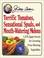 Cover of: Jerry Baker's Terrific Tomatoes, Sensational Spuds, and Mouth-Watering Melons