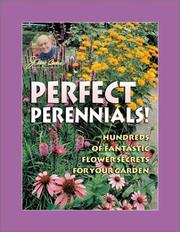 Cover of: Jerry Baker's Perfect Perennials!: Hundreds of Fantastic Flower Secrets for Your Garden (Jerry Baker's Good Gardening series)