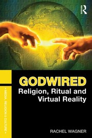 Cover of: Godwired | Rachel Wagner