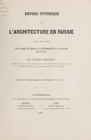 Cover of: Histoire pittoresque de l'architecture en Russie by Valeri︠a︡n Kipri︠a︡nov