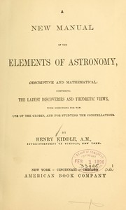 Cover of: A new manual of the elements of astronomy ...