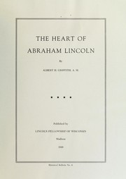 Cover of: The heart of Abraham Lincoln