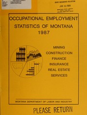 Cover of: Occupational employment statistics: 1987 statewide survey of mining, construction, finance, insurance, real estate, services.