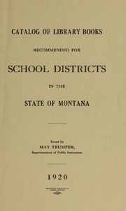 Cover of: Catalog of library books recommended for school districts in the state of Montana