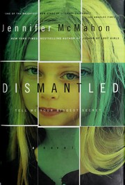 Cover of: Dismantled by Jennifer McMahon