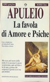 Cover of: La favola di amore e psiche: Integrale latino a fronte con traduzione italiana