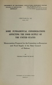 Cover of: Some fundamental considerations affecting the food supply of the United States: memorandum prepared for the Committee on Resources and Food Supply of the State Council of Defense