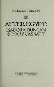 Cover of: After Egypt: Isadora Duncan & Mary Cassatt