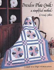 Cover of: Dresden plate quilt by Wendy Gilbert