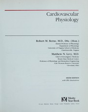 Cover of: Cardiovascular physiology by Robert M. Berne