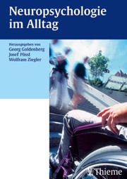 Cover of: Neuropsychologie im Alltag by edited by Georg Goldenberg, Josef Pössl & Wolfram Ziegler