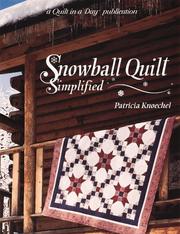 Cover of: Snowball quilt simplified