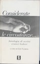 Cover of: Considerate le circostanze...: Antologia di scritti erotici lesbici