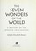 Cover of: The Seven Wonders of the World