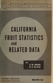 Cover of: California fruit statistics and related data by S. W. Shear
