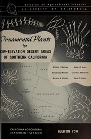 Cover of: Ornamental plants for low-elevation desert areas of southern California