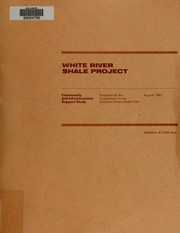 Cover of: Community and infrastructure support study by White River Shale Project