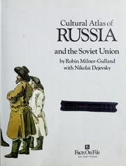 Cover of: Cultural atlas of Russia and the Soviet Union by R. R. Milner-Gulland