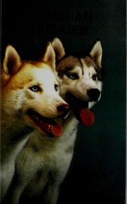Cover of: Siberian Huskies by Beverly Pisano