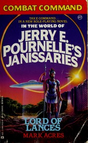 Cover of: Combat Command in the World of Jerry E. Pournelle's Janissaries, Lord of Lances (Combat Command)