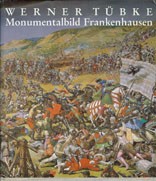 Cover of: Werner Tèbke Monumentalbild Frankenhausen by 