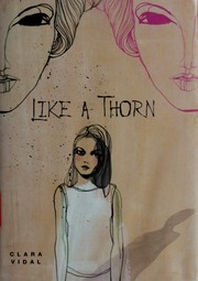 Cover of: Like a Thorn by Clara Vidal