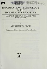 Cover of: Information Technology in the Hospitality Industry: Managing People, Change and Computers