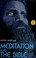 Cover of: Meditation and the Bible