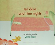 Ten days and nine nights by Yumi Heo