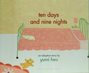 Cover of: Ten days and nine nights: an adoption story