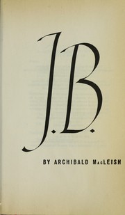 Cover of: J.B.: a play in verse