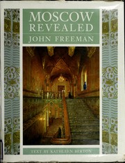 Cover of: Moscow revealed by Freeman, John