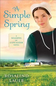 Cover of: A simple spring: a seasons of Lancaster novel