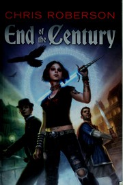 Cover of: End of the century by Chris Roberson