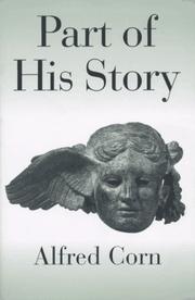 Part of His Story by Alfred Corn