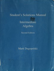 Cover of: Student's solutions manual, intermediate algebra by Mark Dugopolski