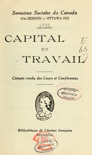 Cover of: Capital et travail: compte rendu des cours et conférences