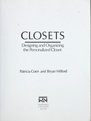 Cover of: Closets: designing and organizing the personalized closet