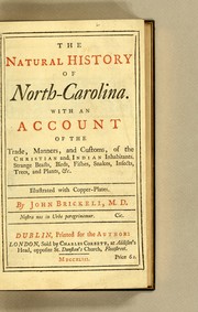 The natural history of North-Carolina by John Brickell