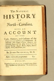 Cover of: The natural history of North-Carolina by John Brickell, John Brickell