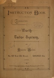 Cover of: Instruction book for the celebrated Worth tailor system... by Walkie (Madame). [from old catalog]